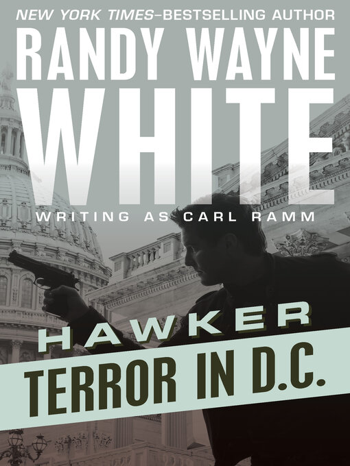 Title details for Terror in D.C. by Randy Wayne White - Available
